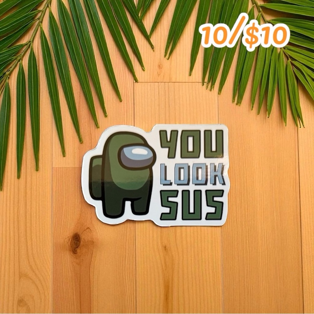 Among Us “You Look Sus” Vinyl Sticker – Funny Gaming Meme
